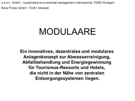 Boss Protec GmbH, Albstadt MODULAARE