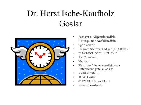Dr. Horst Ische-Kaufholz Goslar