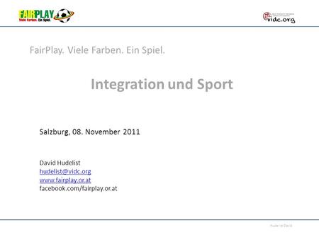 Integration und Sport FairPlay. Viele Farben. Ein Spiel.