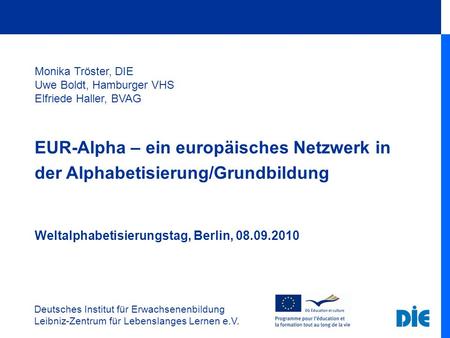 EUR-Alpha – ein europäisches Netzwerk in