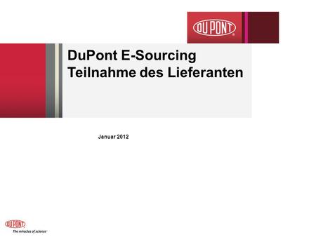 DuPont E-Sourcing Teilnahme des Lieferanten Januar 2012.