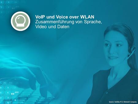 VoIP und Voice over WLAN