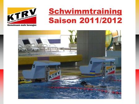 Schwimmtraining Saison 2011/2012.
