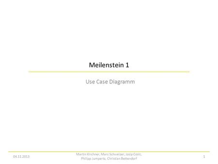 Meilenstein 1 Use Case Diagramm