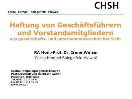 RA Hon.-Prof. Dr. Irene Welser Cerha Hempel Spiegelfeld Hlawati