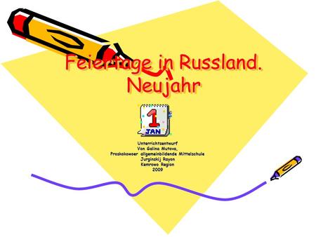 Feiertage in Russland. Neujahr