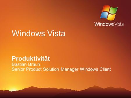 Windows Vista Produktivität Bastian Braun