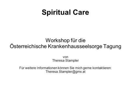 Spiritual Care Workshop für die