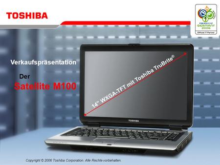 14 WXGA-TFT mit Toshiba TruBrite®