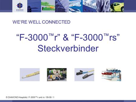 “F-3000™r” & “F-3000™rs” Steckverbinder