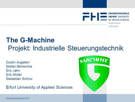 The G-Machine Projekt: Industrielle Steuerungstechnik