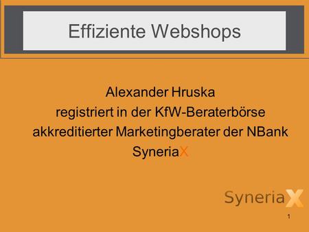 Effiziente Webshops Alexander Hruska
