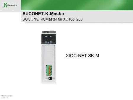 SUCONET-K-Master SUCONET-K Master für XC100, 200