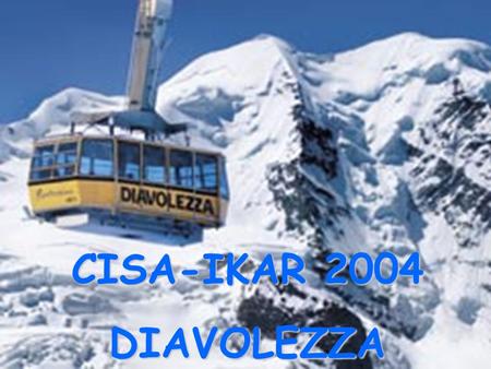 CISA-IKAR 2004 DIAVOLEZZA.