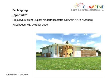 Projektvorstellung „Sport-Kindertagesstätte CHAMPINI“ in Nürnberg