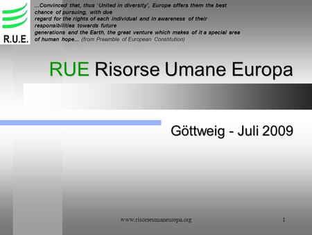 RUE Risorse Umane Europa Göttweig - Juli 2009