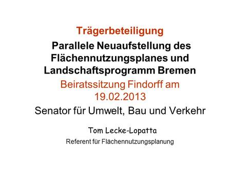 Tom Lecke-Lopatta Trägerbeteiligung