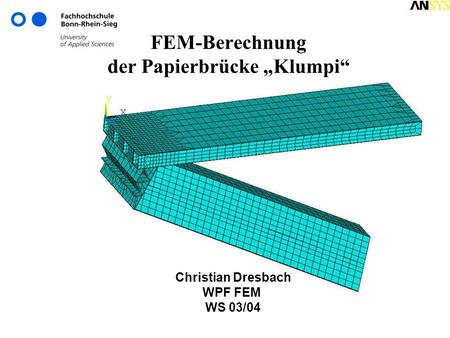 FEM-Berechnung der Papierbrücke „Klumpi“