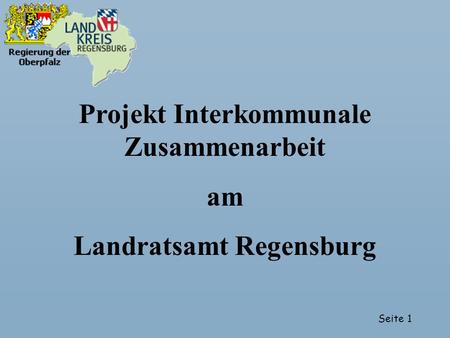 Projekt Interkommunale Zusammenarbeit Landratsamt Regensburg
