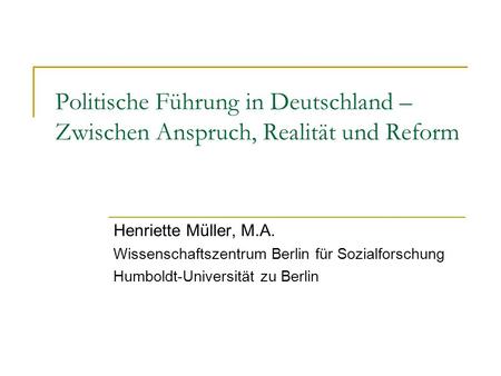 Henriette Müller, M.A. Wissenschaftszentrum Berlin für Sozialforschung