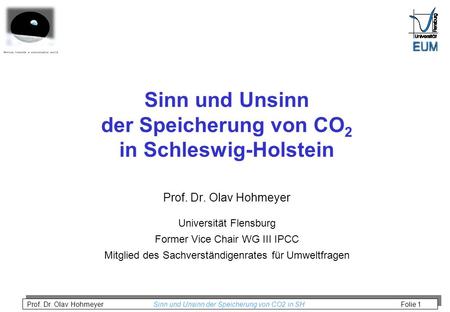 Sinn und Unsinn der Speicherung von CO2 in Schleswig-Holstein