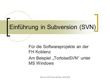 Einführung in Subversion (SVN)