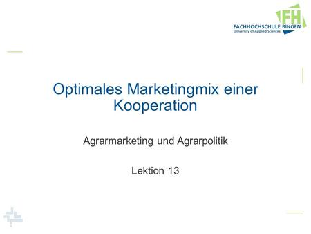 Optimales Marketingmix einer Kooperation