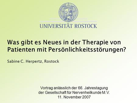 Sabine C. Herpertz, Rostock Vortrag anlässlich der 66. Jahrestagung