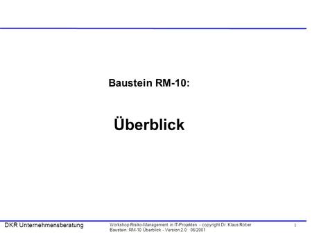 Baustein RM-10: Überblick
