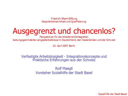 Vorsteher Sozialhilfe der Stadt Basel