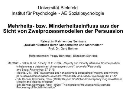 Universität Bielefeld Institut für Psychologie - AE Sozialpsychologie