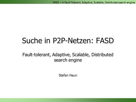 Suche in P2P-Netzen: FASD