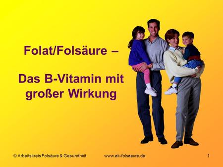 Folat/Folsäure – Das B-Vitamin mit großer Wirkung