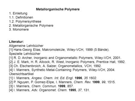 Metallorganische Polymere
