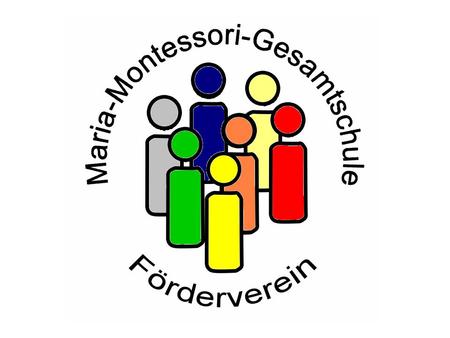 Der Förderverein besteht seit 1998 und hat viel erreicht: Montessorimaterialien Bücher für die Bibliothek Lion´s Quest Projekt Erwachsen werden Unterstützung.