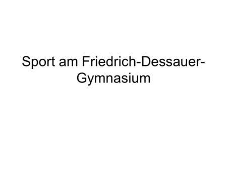 Sport am Friedrich-Dessauer-Gymnasium