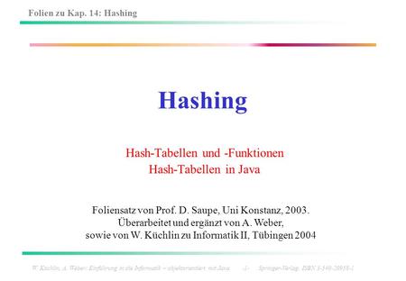 Hash-Tabellen und -Funktionen Hash-Tabellen in Java