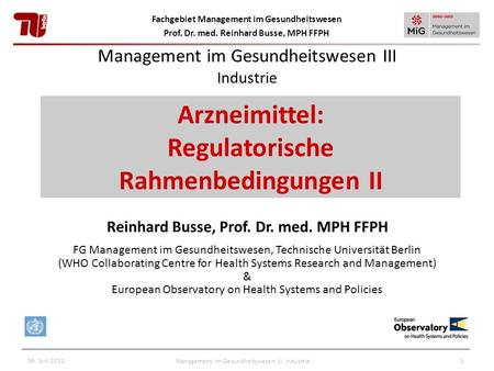 Reinhard Busse, Prof. Dr. med. MPH FFPH