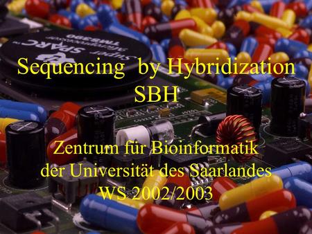 Sequencing by Hybridization SBH