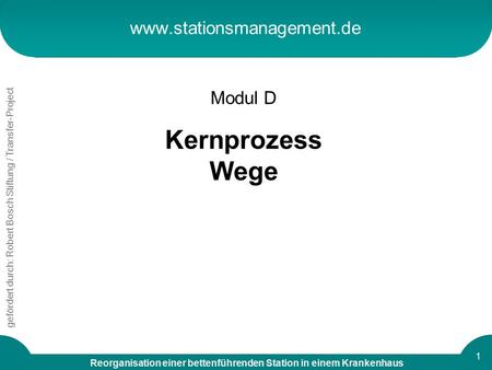 Www.stationsmanagement.de Modul D Kernprozess Wege.