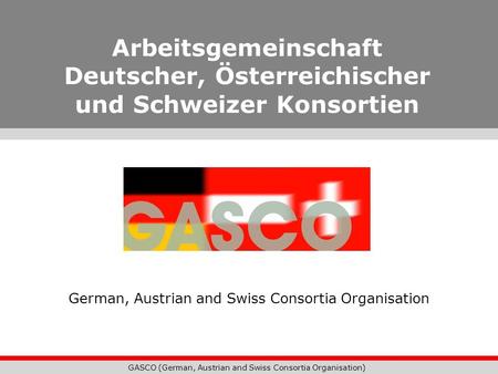 German, Austrian and Swiss Consortia Organisation