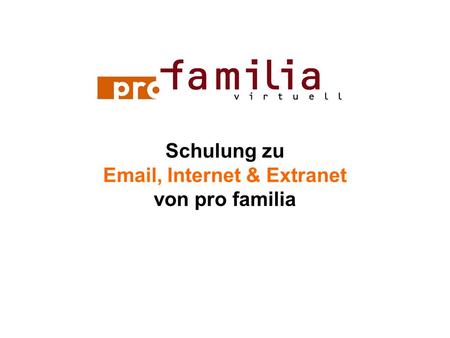 Schulung zu  , Internet & Extranet von pro familia