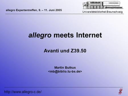 allegro meets Internet
