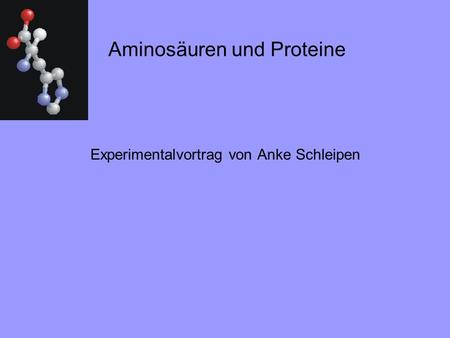 Aminosäuren und Proteine