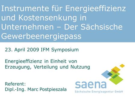 Vorstellung der Sächsischen Energieagentur – SAENA GmbH
