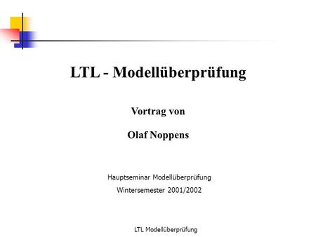 LTL - Modellüberprüfung