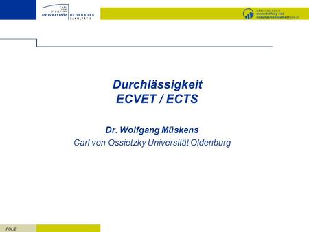 Durchlässigkeit ECVET / ECTS