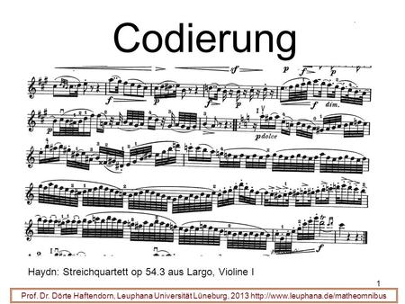 Codierung Haydn: Streichquartett op 54.3 aus Largo, Violine I