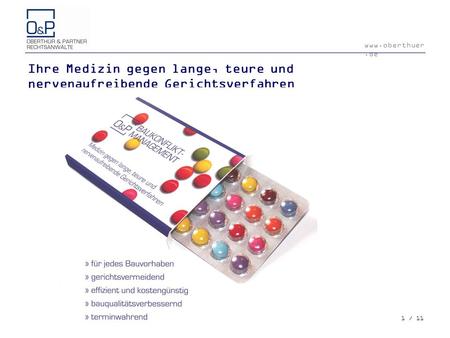 Ihre Medizin gegen lange, teure und nervenaufreibende Gerichtsverfahren © Financial Times Deutschland 1 / 11.