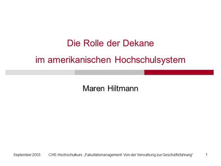 Die Rolle der Dekane im amerikanischen Hochschulsystem